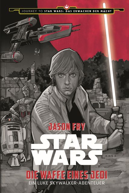 Star Wars: Die Waffe eines Jedi, Jason Fry