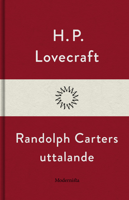 Randolph Carters uttalande, H.P. Lovecraft