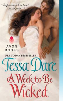 A Week to Be Wicked, Tessa Dare