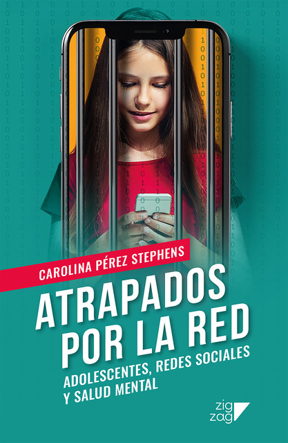 Atrapados por la red, Carolina Pérez Stephens