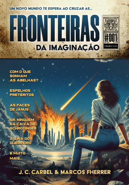 Fronteiras da Imaginação #001, J.C. Carbel, Marcos Fherrer