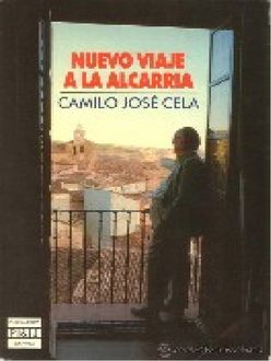 Nuevo Viaje A La Alcarria, Camilo José Cela