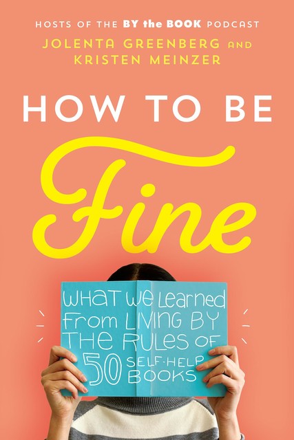 How to Be Fine, Jolenta Greenberg