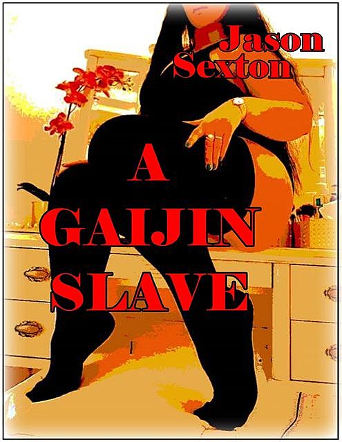 A Gaijin Slave, Jason Sexton