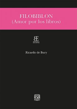 Filobiblon, Ricardo de Bury