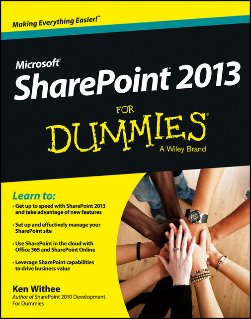 SharePoint 2013 For Dummies, Ken Withee