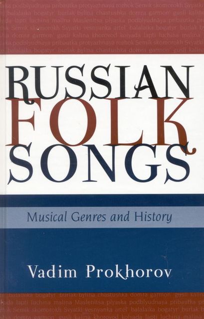 Russian Folk Songs, Vadim Prokhorov