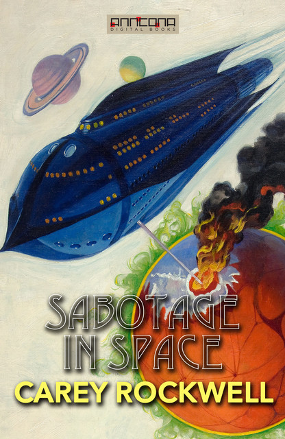 Sabotage in Space, Carey Rockwell