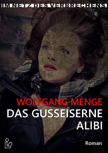 Das gusseiserne Alibi, Wolfgang Menge