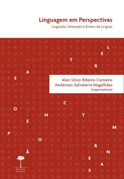 Linguagem em Perspectivas, Anderson Salvaterra Magalhães, Alan Silvio Ribeiro Carneiro