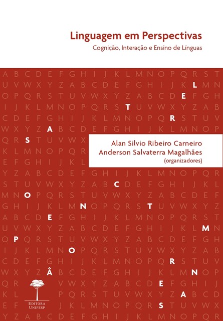 Linguagem em Perspectivas, Anderson Salvaterra Magalhães, Alan Silvio Ribeiro Carneiro