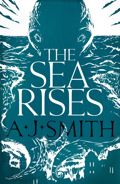 The Sea Rises, A.J.Smith