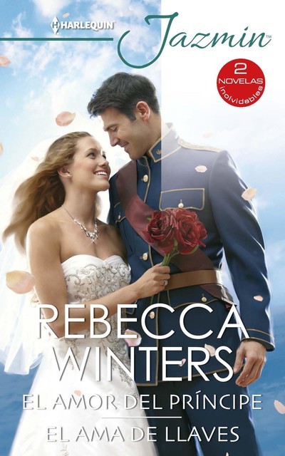El amor del príncipe – El ama de llaves, Rebecca Winters