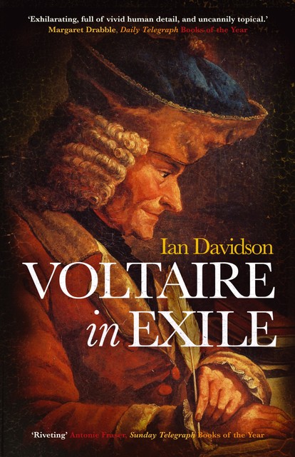 Voltaire in Exile, Ian Davidson