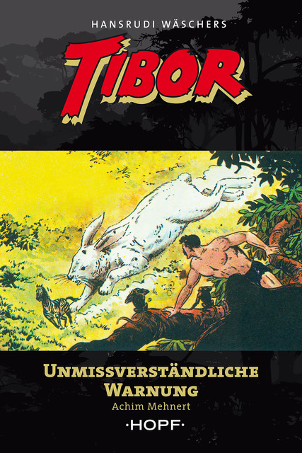 Tibor 11: Unmissverständliche Warnung, Achim Mehnert