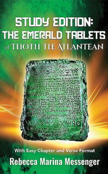 Study Guide The Emerlad Tablets of Thoth The Atlantean, Rebecca Marina Messenger