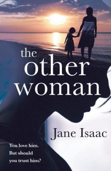 The Other Woman, Jane Isaac