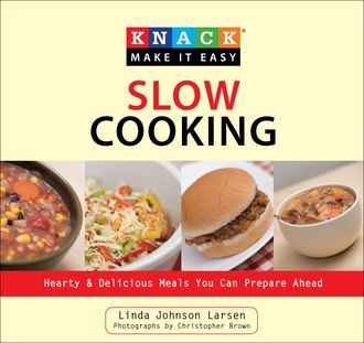 Knack Slow Cooking, Linda Larsen