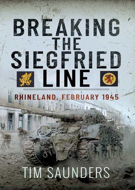 Breaking the Siegfried Line, Tim Saunders