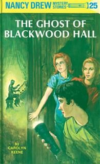 Nancy Drew 25: The Ghost of Blackwood Hall, Carolyn Keene