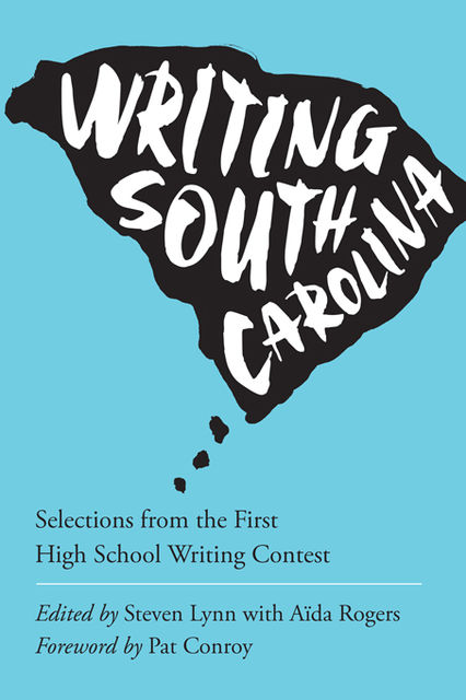 Writing South Carolina, Aïda Rogers, Steven Lynn