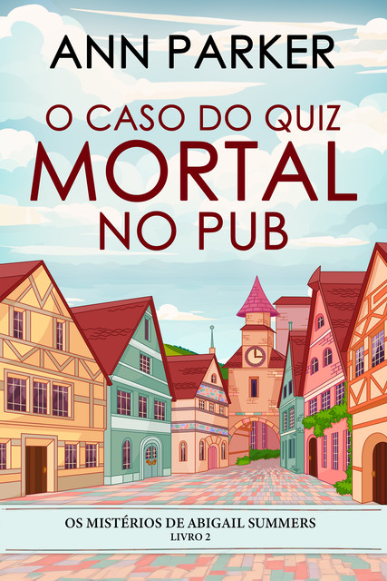 O Caso do Quiz Mortal no Pub, Ann Parker