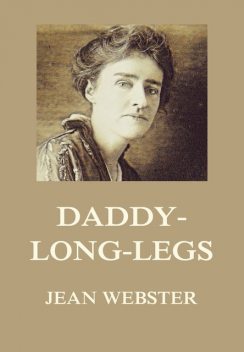 Daddy-Long-Legs, Jean Webster