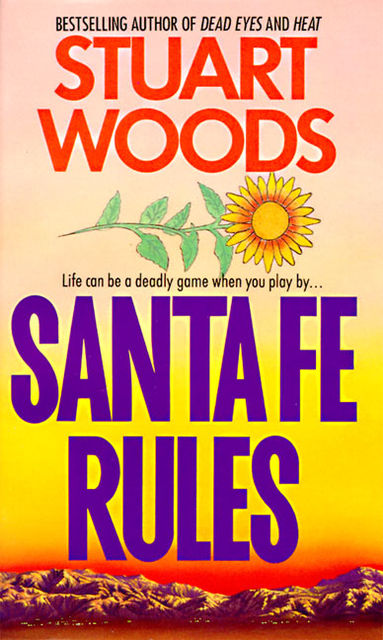 Santa Fe Rules, Stuart Woods