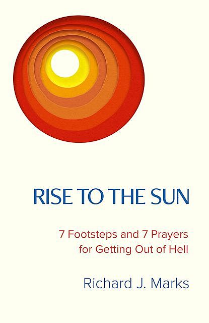 Rise to the Sun, Richard Marks