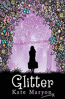 Glitter, Kate Maryon