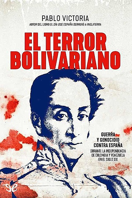 El terror bolivariano, Pablo Victoria