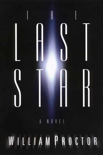 The Last Star, William Proctor