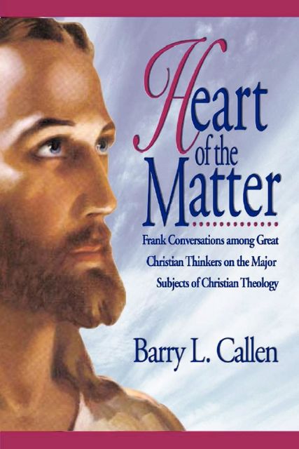 Heart of the Matter, Barry Callen