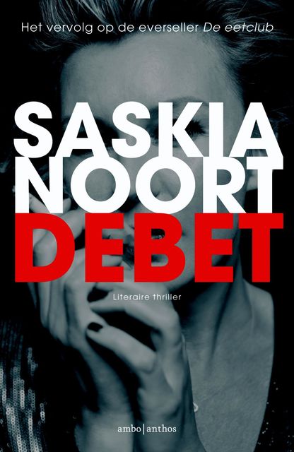 Debet, Saskia Noort