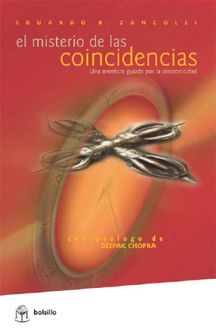 El Misterio De Las Coincidencias, Eduardo R. Zancolli