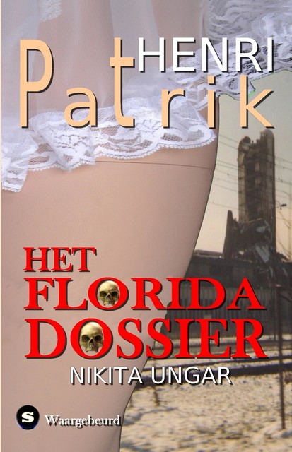 Het Florida Dossier, Henri Patrik