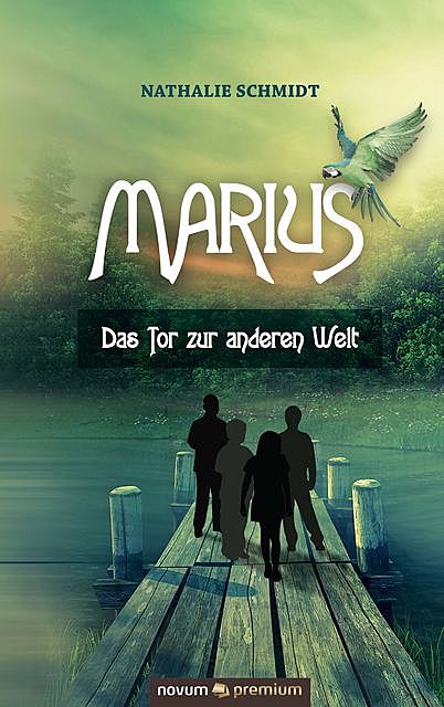 Marius – Das Tor zur anderen Welt, Nathalie Schmidt