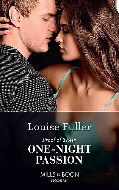 Proof Of Their One-Night Passion, Louise Fuller