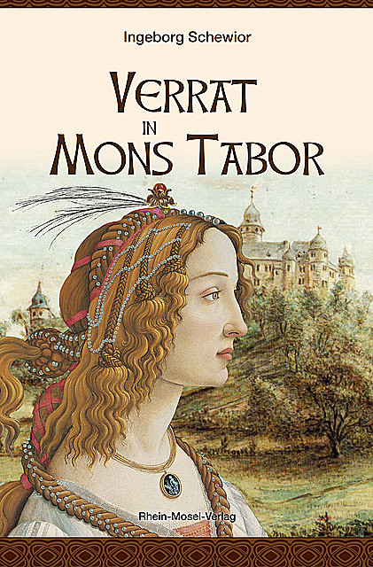 Verrat in Mons Tabor, Ingeborg Schewior