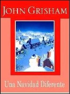 Una Navidad Diferente, John Grisham