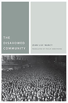 The Disavowed Community, Jean-Luc Nancy