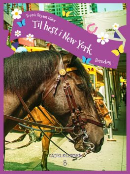 Til hest i New York, Bonnie Bryant Hiller