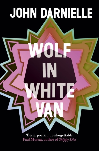 Wolf in White Van, John Darnielle