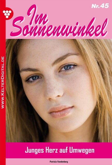 Im Sonnenwinkel Classic 45 – Familienroman, Patricia Vandenberg