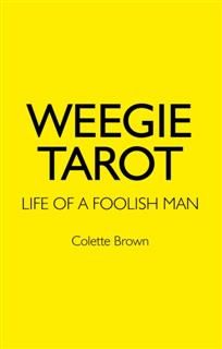 Weegie Tarot, Colette Brown
