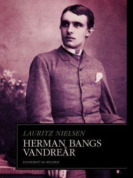 Herman Bangs vandreår, Lauritz Nielsen