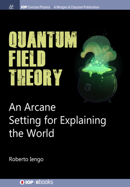 Quantum Field Theory, Roberto Iengo