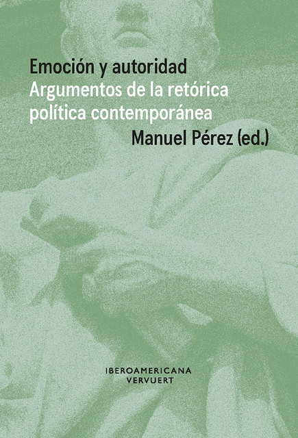 Emoción y autoridad, Manuel Pérez