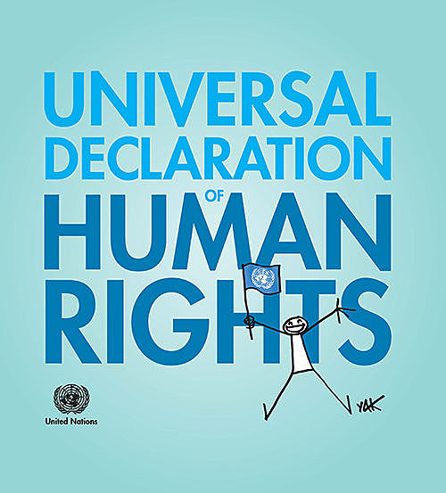 Universal Declaration of Human Rights: Illustrated by Yacine Aït Kaci (YAK), Department of Public Information
