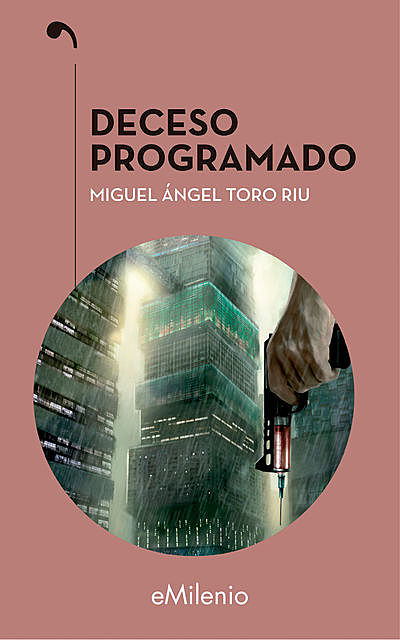 Deceso programado, Miguel Ángel Toro Riu